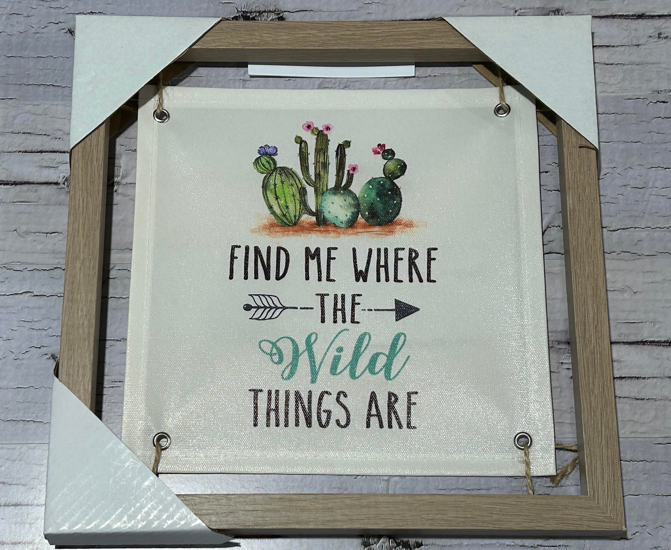 Find me where the wild things are framed banner sign my site
